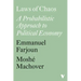 Laws of Chaos: A Probabilistic Approach to Political Economy