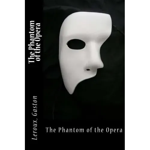 The Phantom of the Opera