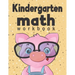 Kindergarten Math Workbook: Kindergarten & 1st Grade Workbook, Addition and Subtraction Activities, Homeschooling Activity Books, And more activit
