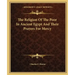 The Religion of the Poor in Ancient Egypt and Their Prayers for Mercy