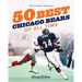 The Chicago Tribune's 50 Best Chicago Bears of All Time