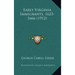Early Virginia Immigrants, 1623-1666 (1912)
