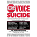 Stop Committing Voice Suicide: America's Well-Known Voice Doctor Speaks Out on the Widespread Mistreatment of Our Voices Led by the Presidents - Cele