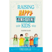 Raising Happy Confident Kids
