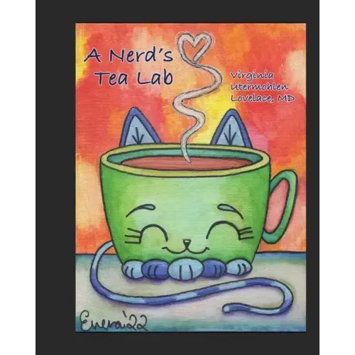 A Nerd's Tea Lab