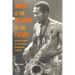 Music Is the Weapon of the Future: Fifty Years of African Popular Music