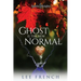 Ghost Is the New Normal