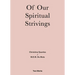 Of Our Spiritual Strivings: Two Works Series Volume 4