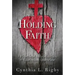 Holding Faith: A Practical Introduction to Christian Doctrine