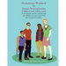 Psychotherapy Workbook for Gender Non-Conforming Children and Adolescents: A therapeutic tool for working with gay, lesbian, bisexual, pansexual and t