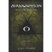 Shadownomicon: Grimoire of the Shadow People
