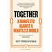 Together: A Manifesto Against a Heartless World