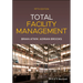 Total Facility Management, 5th Edition