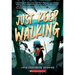 Just Keep Walking