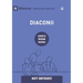 Deacons / Diaconii: How They Serve and Strengthen the Church / SLUJIND ȘI ÎNTĂRIND BISERICA