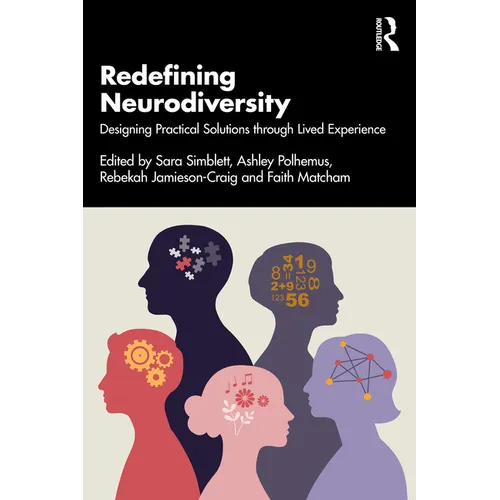 Redefining Neurodiversity: Designing Practical Solutions Through Lived Experience