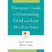 Therapists' Guide to Overcoming Grief and Loss After Brain Injury