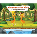 Kindness For Kids A Giraffe Adventure
