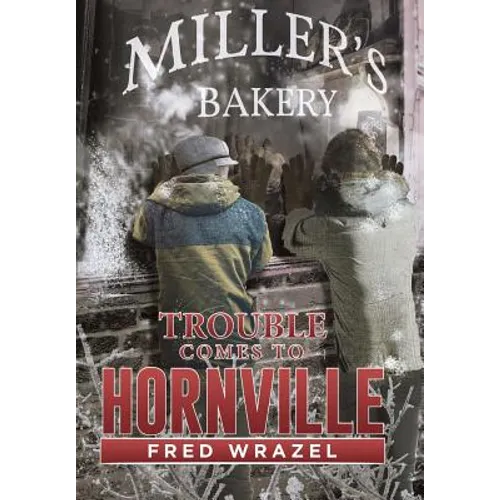 Trouble Comes to Hornville