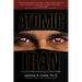 Atomic Iran: How the Terrorist Regime Bought the Bomb and American Politicians