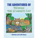The Adventures of Thomas the Scaredy Cat