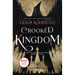 Crooked Kingdom: A Sequel to Six of Crows