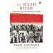 The Sixth River: A Journal from the Partition of India
