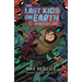 Last Kids on Earth and the Destructor's Lair