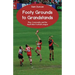 Footy Grounds to Grandstands: Play, Community and the Australian Football League