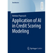 Application of AI in Credit Scoring Modeling