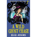 A Wild Ghost Chase