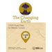 The Changing Earth, Grade 8: Stem Road Map for Middle School