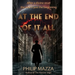 At the End of it All