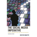 The Social Media Imperative: School Leadership and Strategies for Success