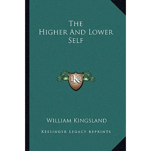 The Higher And Lower Self