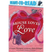 Mouse Loves Love: Ready-To-Read Pre-Level 1