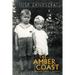 The Amber Coast: A Latvian Family's Journey