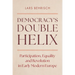 Democracy's Double Helix: Participation, Equality and Revolution in Early Modern Europe