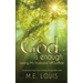 God is Enough: Losing My Husband to Suicide