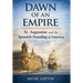Dawn of an Empire: St. Augustine and the Spanish Founding of America
