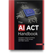 The AI ACT Handbook