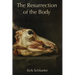 The Resurrection of the Body