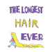 The Longest Hair Ever
