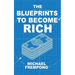 The Blueprints to Become Rich