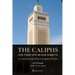 The Caliphs and their Non-Muslim Subjects: A Critical Study of the Covenant of Umar