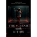 The Scream From Within