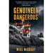 Genuinely Dangerous