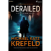 Derailed: A Detective Ravn Thriller