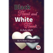 Black Heart And White Heart: A Zulu Idyll