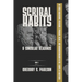Scribal Habits and Singular Readings in Codex Sinaiticus, Vaticanus, Ephraemi, Bezae, and Washingtonianus in the Gospel of Matthew